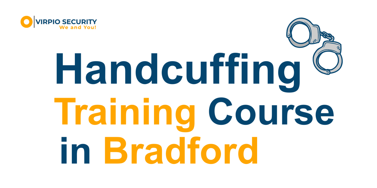 HANDCUFFING TRAINING COURSE