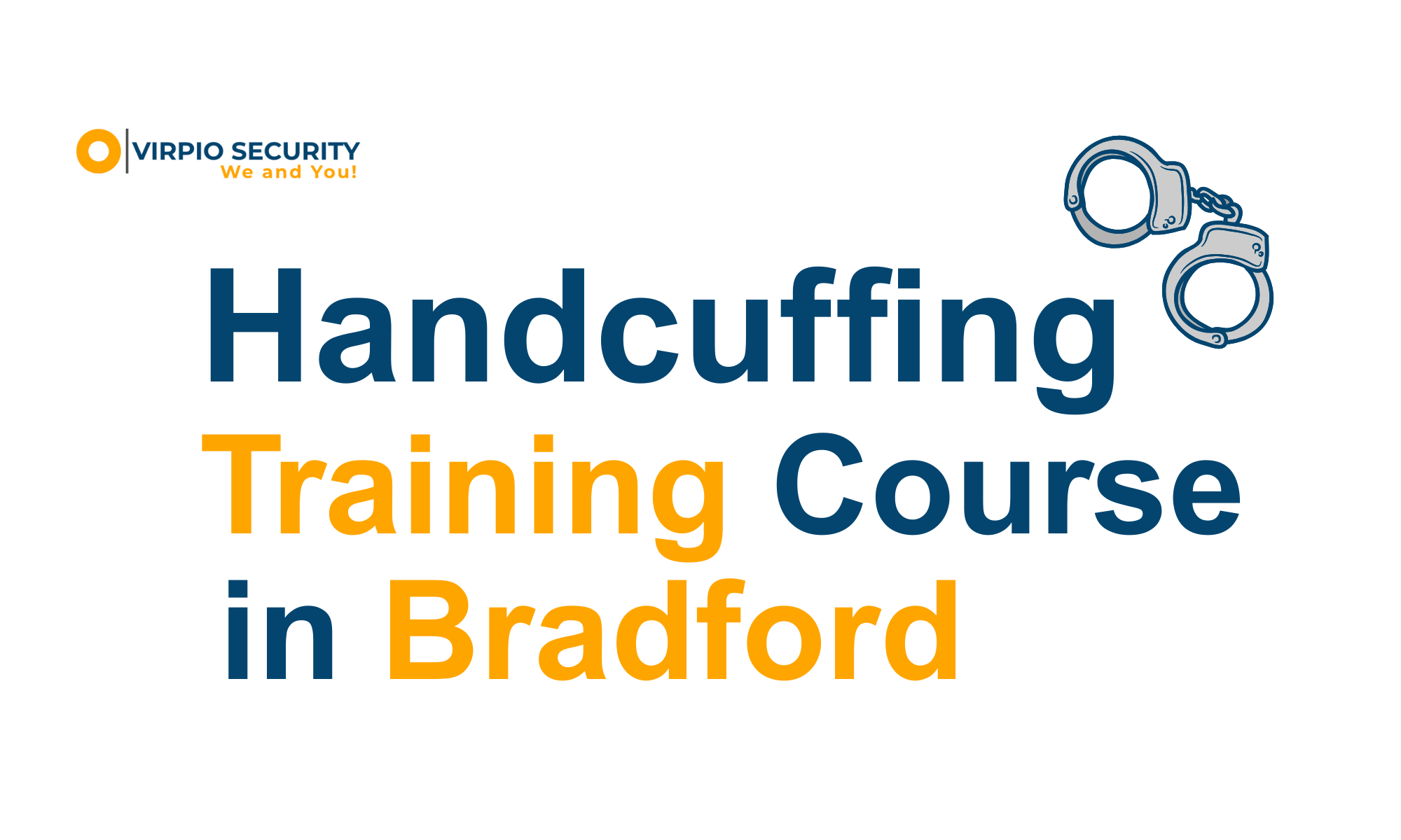 HANDCUFFING TRAINING COURSE